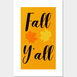 Fall Y'all Posters and Art